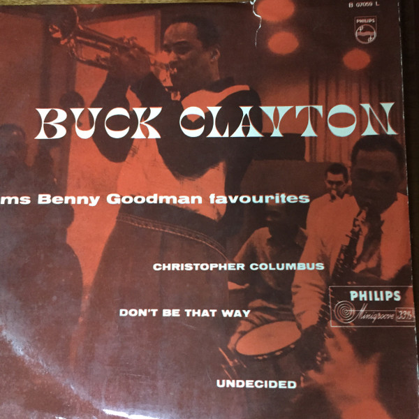 Buck Clayton – Buck Clayton Jams Benny Goodman (1955, Vinyl) - Discogs