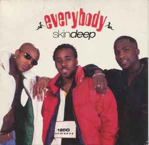 Skindeep – Everybody / No More Games (Part II) (1996