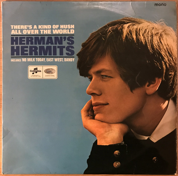 Herman's Hermits – There's A Kind Of Hush All Over The World (1967