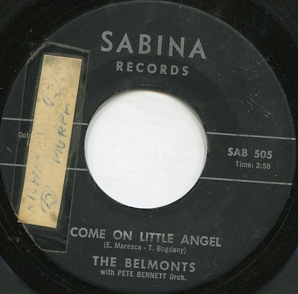 The Belmonts – Come On Little Angel (1962, Vinyl) - Discogs