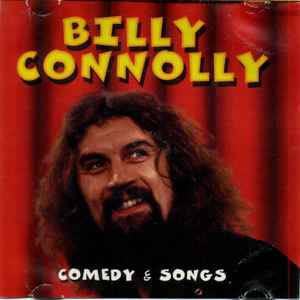 Billy Connolly - Comedy & Songs album cover
