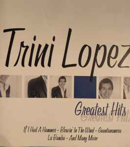 Trini Lopez - Greatest Hits  album cover