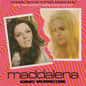 Maddalena (50th Anniversary Remastered Edition) - Ennio Morricone