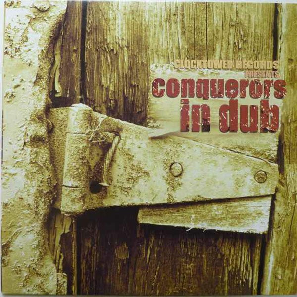 last ned album The Revolutionaries - Clocktower Records PresentsConquerors In Dub