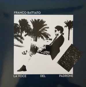 Franco Battiato – La Voce del Padrone (2021, Blue, 40th Anniversary  Edition, Vinyl) - Discogs