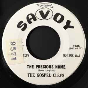 The Gospel Clefs - The Precious Name / There'll Be A Meeting Tonight album cover