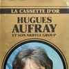 Hugues Aufray Et Son Skiffle Group - La Cassette D’or (Vol. 2)