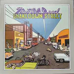 The Grateful Dead - Shakedown Street album cover