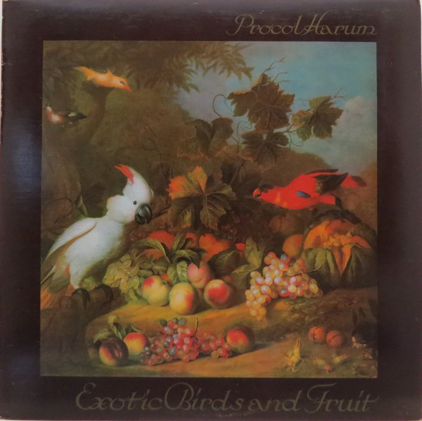 Procol Harum - Exotic Birds And Fruit | Chrysalis (CHT 1058) - main