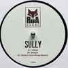 Sully (5) - Lifted / Rotten