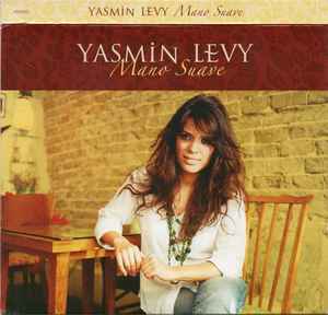 Yasmin Levy – Mano Suave (2007, CD) - Discogs