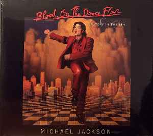 Blood On The Dance Floor - HIStory In The Mix - Michael Jackson