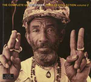 The Complete UK Upsetter Singles Collection Volume 2 - Various