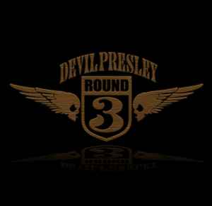 Devil Presley - Round 3 album cover