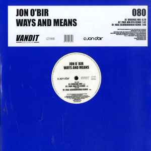 Ways And Means - Jon O'Bir