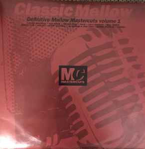 Classic Mellow Mastercuts Volume 2 (1992, Vinyl) - Discogs