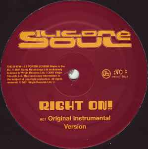 Right On! - Silicone Soul