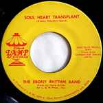 The Ebony Rhythm Band – Soul Heart Transplant / Drugs Ain't Cool