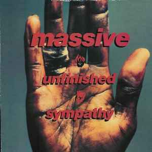Massive* - Unfinished Sympathy