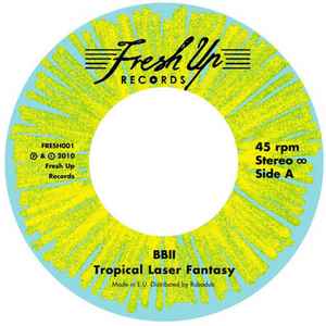BBII - Tropical Laser Fantasy album cover