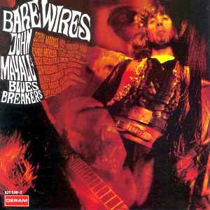 John Mayall's Bluesbreakers – Bare Wires (CD) - Discogs