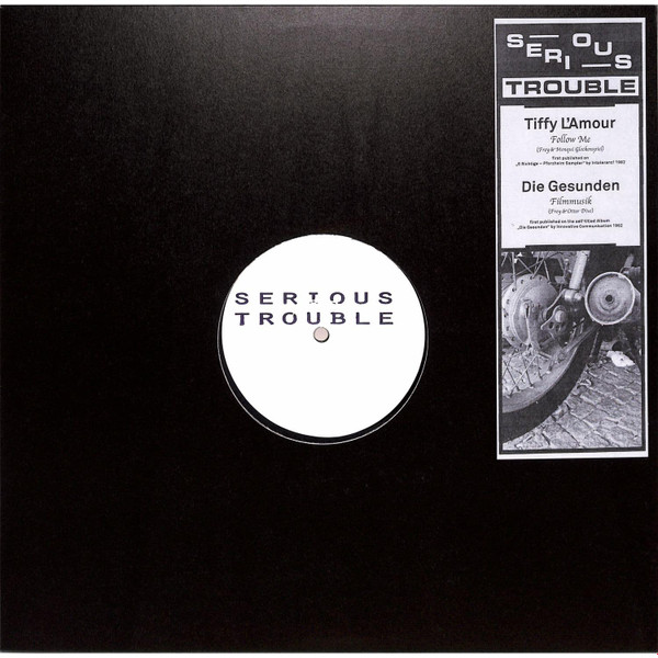 Tiffy L'Amour / Die Gesunden - Follow Me (Frey & Menqui Glockenspiel) / Film Musik (Frey & Otter Dive) | Serious Trouble (SETR008)