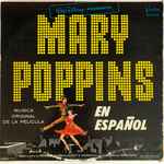 Cover of Walt Disney's Mary Poppins En Español (Música Original De La Película), 1964, Vinyl