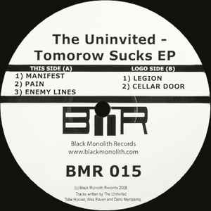 The Uninvited - Tomorrow Sucks EP album cover