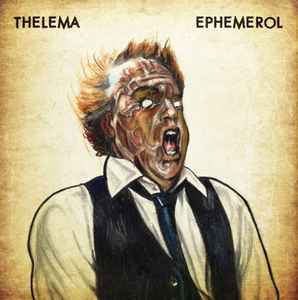 Thelema (2) - Ephemerol