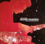 Cover of Sound Travels (A Restless Soul Production), 2001, Vinyl