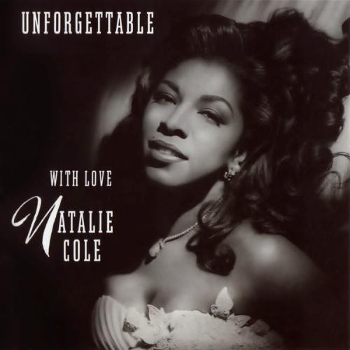 Natalie Cole – Unforgettable With Love (2022, 180 gram, Vinyl