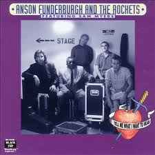 Anson Funderburgh & The Rockets - Tell Me What I Want To Hear