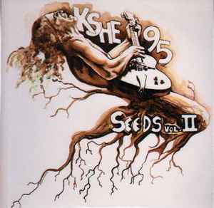 Various - KSHE Seeds Vol. II album cover