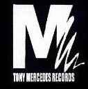 Tony Mercedes Records on Discogs