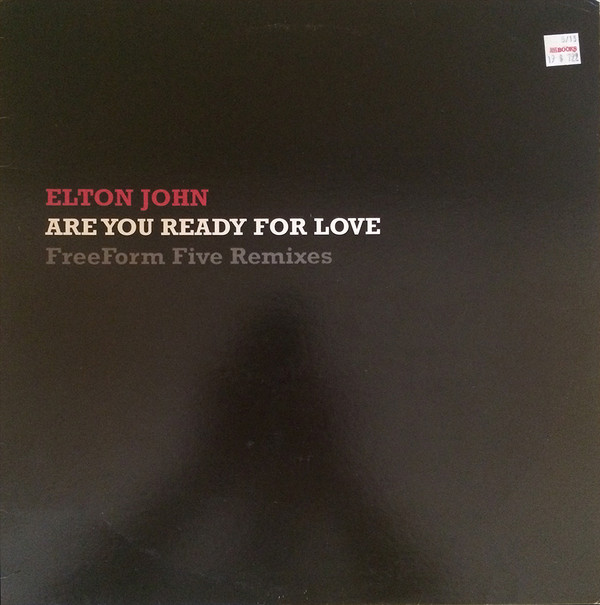 Album herunterladen Elton John - Are You Ready For Love Freeform Five Remixes