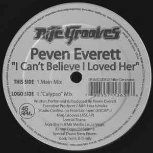 Peven Everett - I Can't Believe I Loved Her album cover