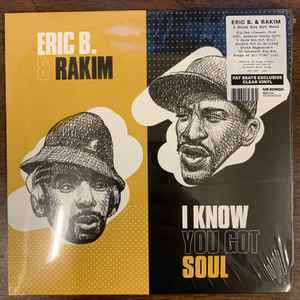Eric B. And Rakim – I Know You Got Soul (2020, Clear, Vinyl) - Discogs