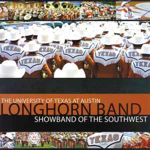 University Of Texas Longhorn Band - Showband Of The Southwest 2008 - 2009 album cover