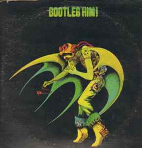Alexis Korner - Bootleg Him! album cover