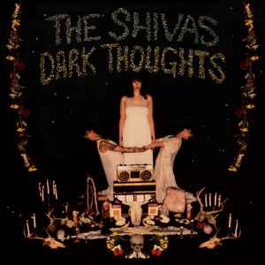 The Shivas - Dark Thoughts album cover