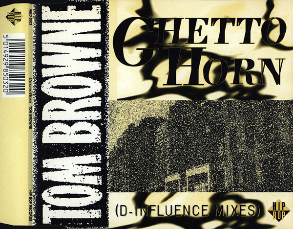 Tom Browne – Ghetto Horn (1995, CD) - Discogs