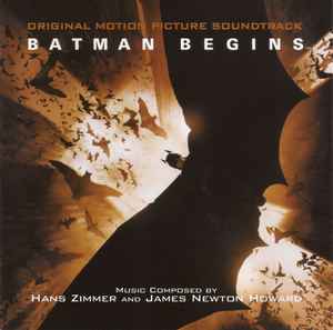 Hans Zimmer - Batman Begins: Original Motion Picture Soundtrack