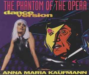 Anna Maria Kaufmann - The Phantom Of The Opera (Dance Version) album cover