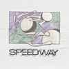 Speedway (14) - Speedway