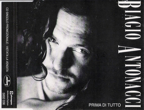 lataa albumi Biagio Antonacci - Prima Di Tutto