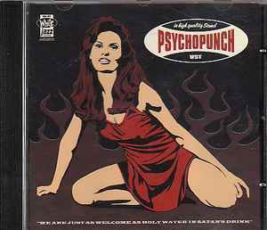Psychopunch - We Are Just As Welcome As Holy Water In Satan's Drink album cover