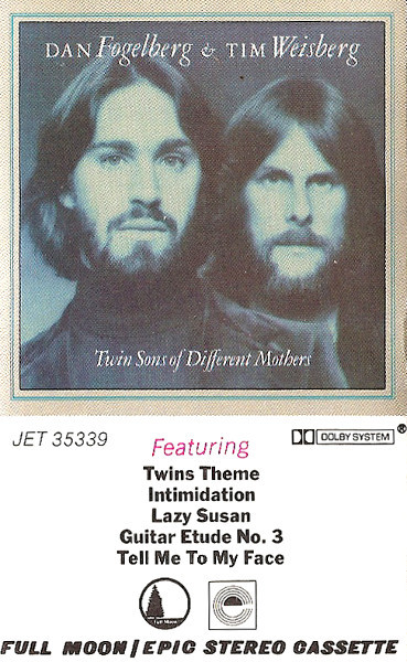 Dan Fogelberg & Tim Weisberg – Twin Sons Of Different Mothers (CD