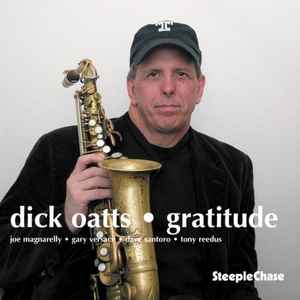 Dick Oatts - Gratitude album cover