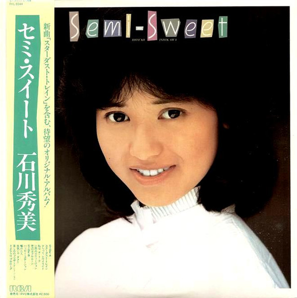 Hidemi Ishikawa u003d 石川秀美 – Semi-Sweet u003d セミ・スウィート (1983