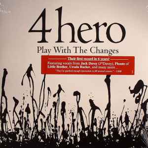 4hero* - Play With The Changes